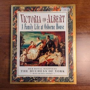 First edition 'Victoria and Albert a Family Life at Osborne House'